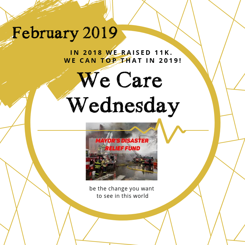 2019 February We Care Wednesday: Mayor's Disaster Relief Fund