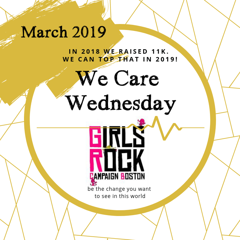 2019 March We Care Wednesday: Girls Rock Boston