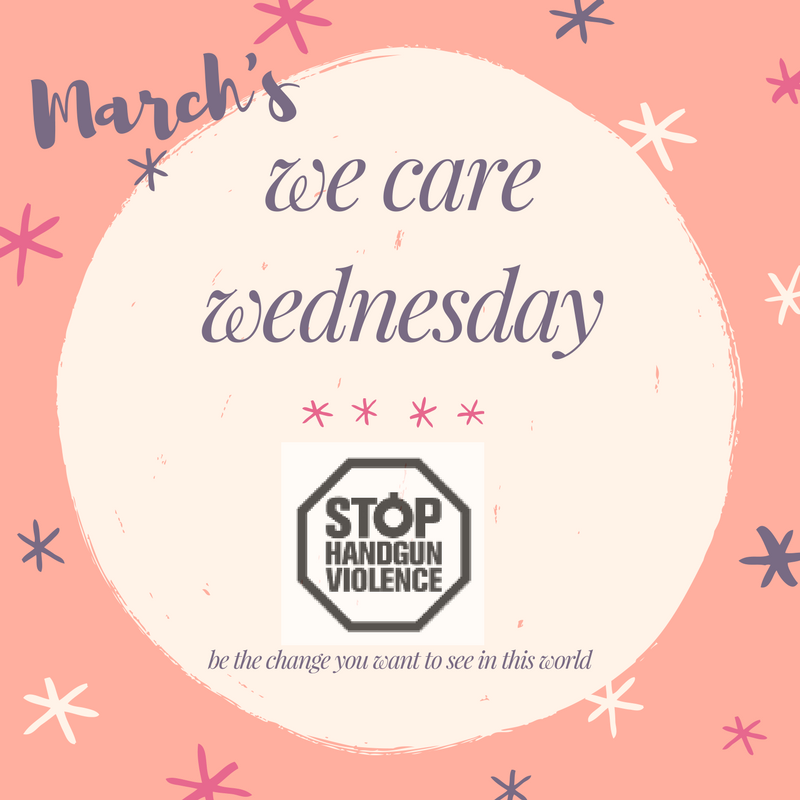 We Care Wednesday: Stop Handgun Violence