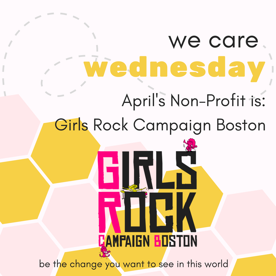 We Care Wednesday: Girls Rock Campaign Boston