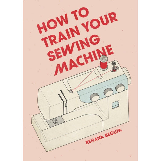 Abrams-How to Train Your Sewing Machine-book-gather here online