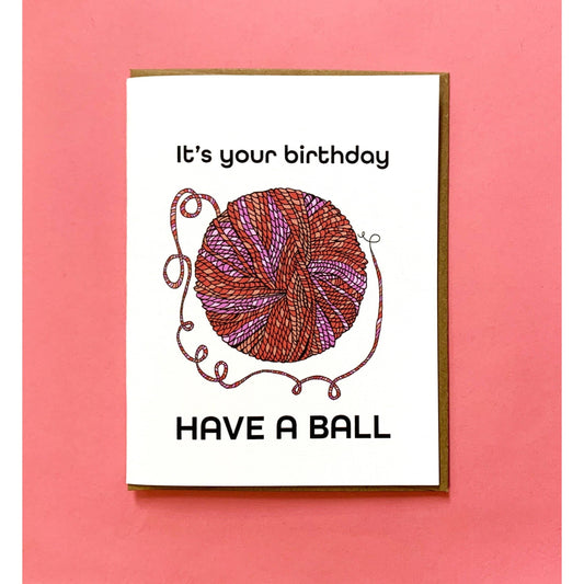 MBMB-It'S Your Birthday-Have A Ball-greeting card-gather here online