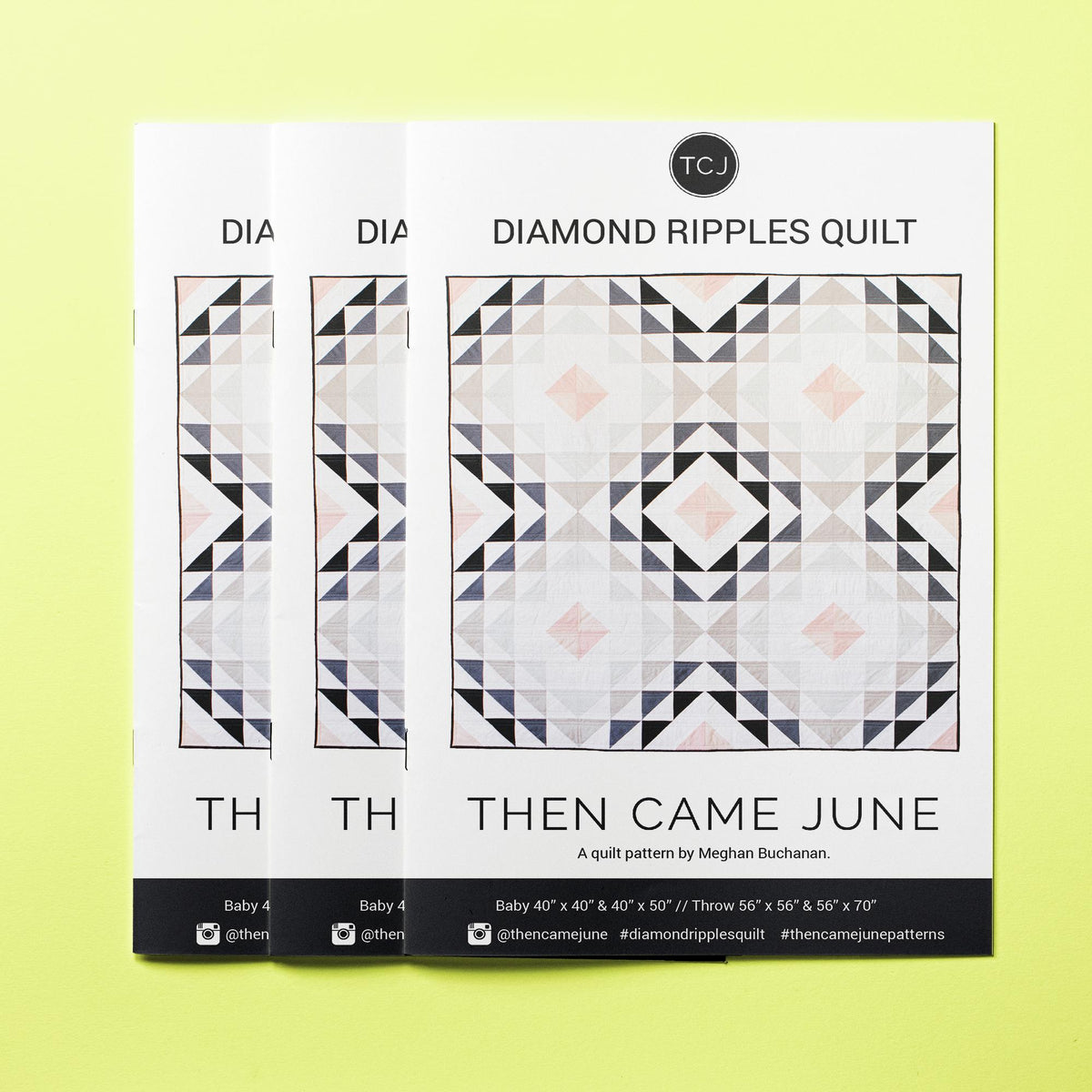 Then Came June-Diamond Ripples Quilt Pattern-quilting pattern-gather here online