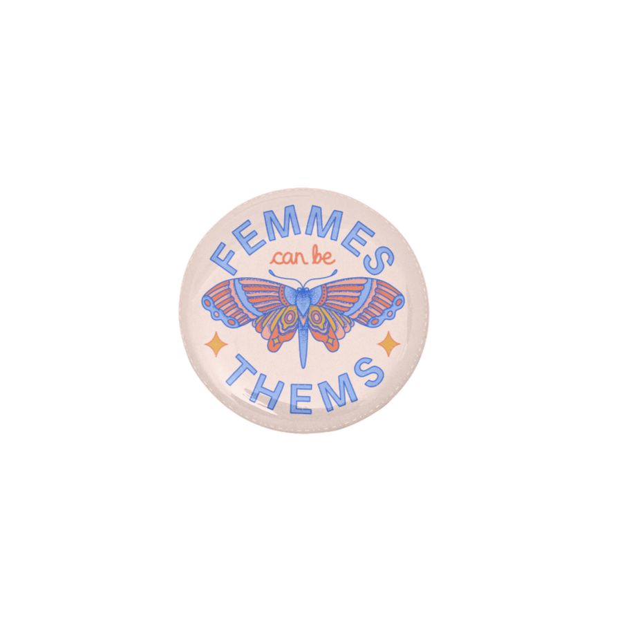 Luck and Lavender Studio-Femmes Can Be Thems Button-accessory-gather here online