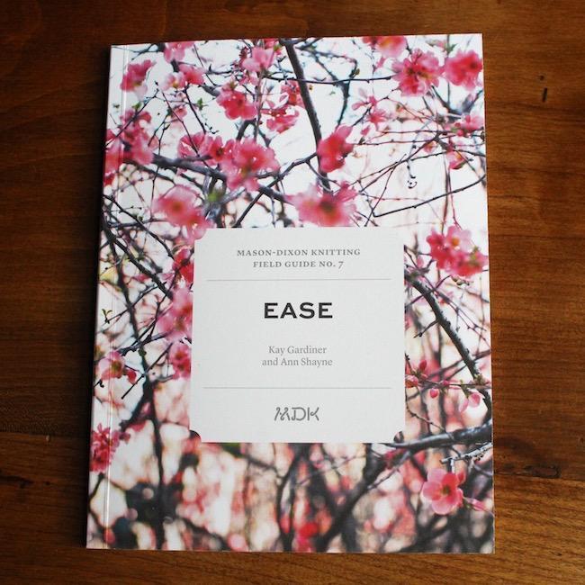 Mason-Dixon Knitting - Field Guide No. 7 Ease - - gatherhereonline.sbs