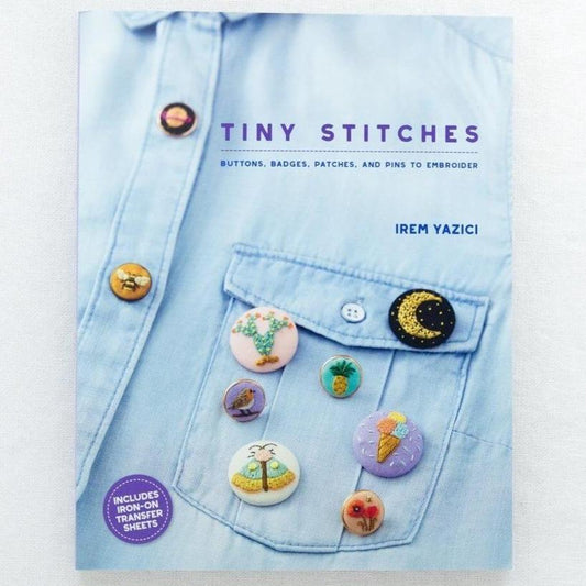 Roost Books - Tiny Stitches: Buttons, Badges, Patches and Pins to Embroider by Irem Yazici - Default - gatherhereonline.sbs