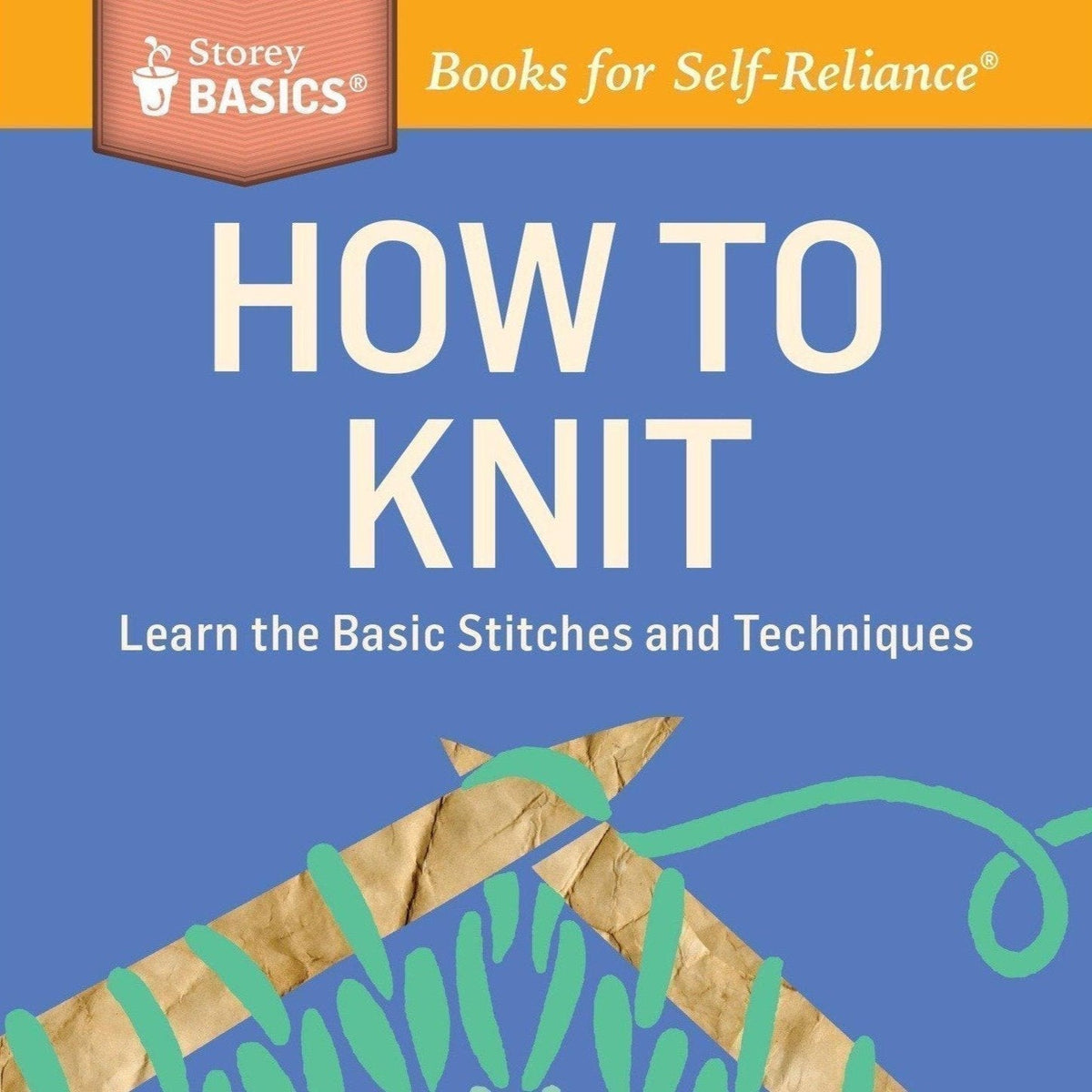 Storey Publishing - How to Knit - Default - gatherhereonline.sbs